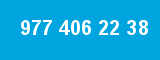 977 406 22 38